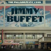 Jimmy Buffett - The Palladium NYC 1980 (Live) (2024)