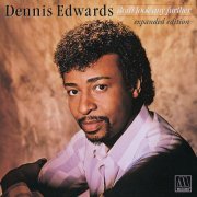 Dennis Edwards - Don't Look Any Further (Expanded Edition) (1984/2011) CD-Rip