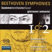 Kammerorchester Basel, Giovanni Antonini - Beethoven: Symphonies Nos. 1 & 2 (2005)