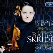 Baiba Skride, Tampere Philharmonic Orchestra, Santtu-Matias Rouvali - Nielsen, Sibelius: Violin Concertos (2015)