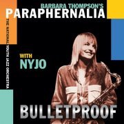 Barbara Thompson's Paraphernalia - Bulletproof (2021) [Hi-Res]