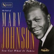 Marv Johnson - The Best of Marv Johnson - You Got What It Takes (1992)