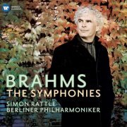 Berliner Philharmoniker, Sir Simon Rattle - Brahms: The Symphonies (2009/2021) [Hi-Res]