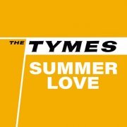 The Tymes - Summer Love (2021)