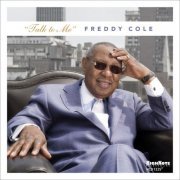 Freddy Cole - Talk to Me (2011) FLAC