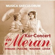 Philipp von Steinaecker, Musica Saeculorum - Kur-Concert in Meran (Live) (2019)