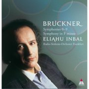 Eliahu Inbal, Radio-Sinfonie-Orchester Frankfurt - Bruckner: Complete Symphonies (2010)