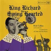 Dick Collins Orchestra - King Richard The Swing Hearted (1954)