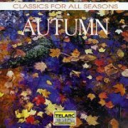 VA - Classics For All Seasons: Autumn (1993)