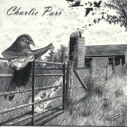 Charlie Parr - 1922 (2007)