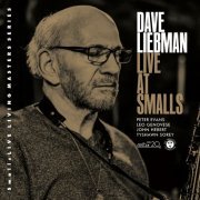 Dave Liebman - Live at Smalls (Live) (2023)