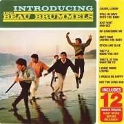 The Beau Brummels -  Introducing The Beau Brummels (Reissue) (1965/1998)