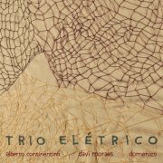Trio Elétrico - Trio Elétrico (2006/2013) FLAC