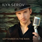 Ilya Serov - September in the Rain (2013)