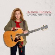 Barbara Dickson - My Own Adventure (2023)