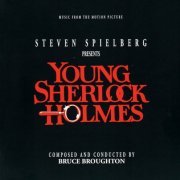 Bruce Broughton - Young Sherlock Holmes (1985; 2019)