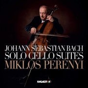 Miklós Perényi - J.S. Bach: Cello Suites Nos. 1-6, BWVV 1007-1012 (2020) [Hi-Res]