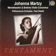 Johanna Martzy - Mendelssohn, Brahms: Violin Concertos (1994)