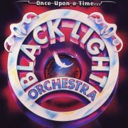 Black Light Orchestra - Once Upon a Time (1977) [Hi-Res]