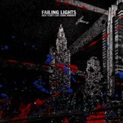 Failing Lights - New Year's Eve Dark Ambient (2022)
