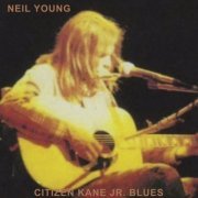 Neil Young - Citizen Kane Jr. Blues 1974 (Live at The Bottom Line) (2022) [Hi-Res]