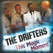 The Drifters - This Magic Moment (2022)