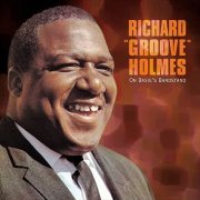 Richard "Groove" Holmes - On Basie's Bandstand (2003)