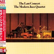The Modern Jazz Quartet - The Last Concert Vol.1 & 2 (1974) [2014 Japan 24-bit Remaster]