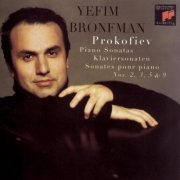 Yefim Bronfman - Prokofiev: Piano Sonatas Nos. 2, 3, 5 & 9 (1995)