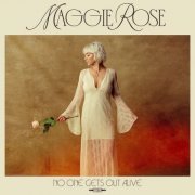 Maggie Rose - No One Gets Out Alive (2024) Hi Res