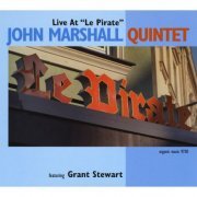 John Marshall Quintet - Live At 'le Pirate' (2008)