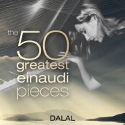 Dalal - The 50 Greatest Einaudi Pieces (2018)