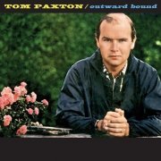 Tom Paxton - Outward Bound (1966)