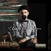 Joseph Tawadros - Truth Seekers, Lovers and Warriors (2015)