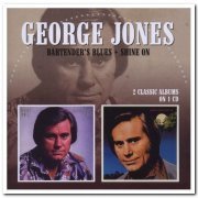 George Jones - Bartender's Blues & Shine On [Remastered] (2012)