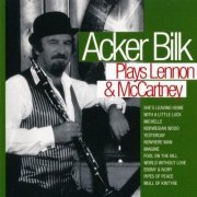 Acker Bilk - Acker Bilk Plays Lennon & McCartney (1987) {2010, Reissue}