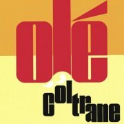 John Coltrane - Olé Coltrane (2015) [Hi-Res]