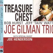 Joe Gilman Trio with Joe Henderson - Treasure Chest (1991)