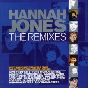 Hannah Jones - The Remixes (2004)