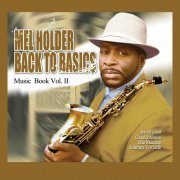 Mel Holder - Back To Basics: Music Book Volume 2 (2015) FLAC