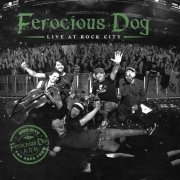 Ferocious Dog - Live At Rock City 2022 (Live) (2023) Hi Res