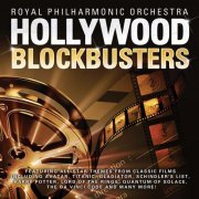 Royal Philharmonic Orchestra - Hollywood Blockbusters (2011)