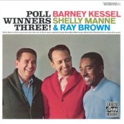 Barney Kessel, Shelly Manne and Ray Brown - Poll Winners Three! (1959)