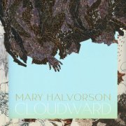 Mary Halvorson - Cloudward (2024) [Hi-Res]