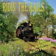 The Patrick Brothers - Ridin' the Rails (2020)