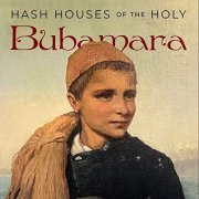 Bubamara - Hash Houses of the Holy (2022) [Hi-Res]