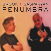 Michael Brook & Djivan Gasparyan - Penumbra (2008)