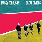 Massy Ferguson - Great Divides (2019)