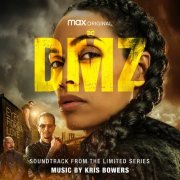 Kris Bowers - DMZ (Soundtrack from the HBO® Max Original Limited Series) (2022) [Hi-Res]