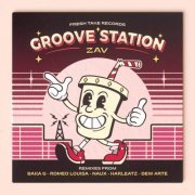 Zav - Groove Station (2024)